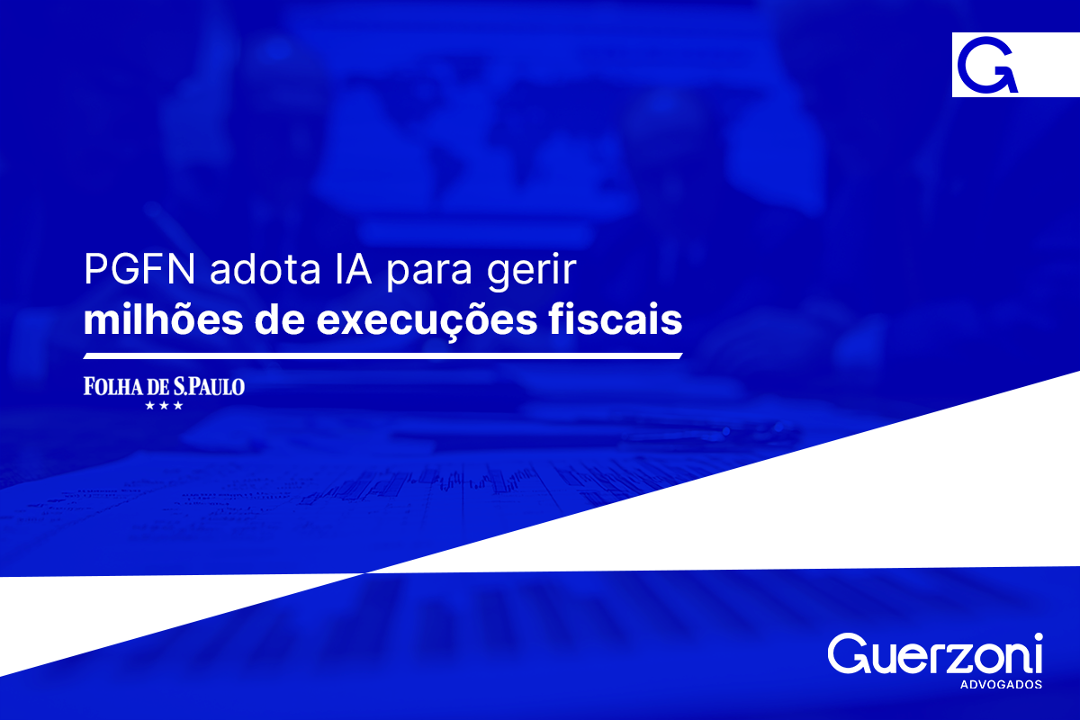 Sistema de inteligência artificial utilizado pela PGFN para análise de execuções fiscais e gestão de processos tributários.